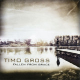 TIMO GROSS - FALLEN FROM GRACE, 2011, CD, Rock