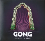 GONG - REJOICE! I&#039;M DEAD!, 2016, CD, Rock