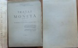 Cumpara ieftin Dumitrescu , Tratat de moneta ; Schimbul si tehnica monetara , 1948