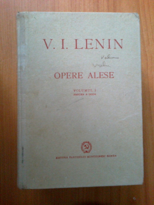 h4 V. I. Lenin - Opere Alese * Volumul 1 Partea A Doua