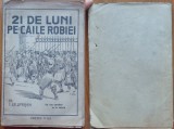 Cumpara ieftin I. Gr. Oprisan , 21 de luni pe caile robiei , 1920 , Sighisoara , Cluj ,editia 1