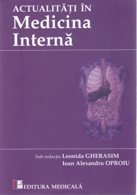 Carte: Leonida Gherasim - Actualitati in medicina interna ( perfect noua ) foto