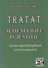 CONSTANTIN CRISU - TRATAT ACTIUNI CIVILE IN JUSTITIE foto