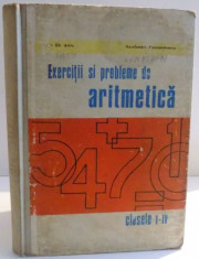 EXERCITII SI PROBLEME DE ARITMETICA de GH. ARTIN , HARALAMBIE CONSTANTINESCU , 1971 foto