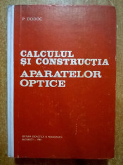 P. Dodoc - Calculul si constructia aparatelor optice foto