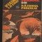 (C7437) VISAND LA EROI - JURNAL DIN RAZBOIUL PORCULUI - ADOLFO BIOY CASARES