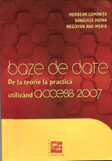 Baze de date, de la teorie la practica utilizind acces 2007 foto