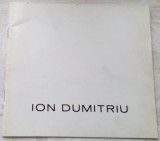Cumpara ieftin ION DUMITRIU: GALERIA SIMEZA, OCT. 1984 (UAP DIN RSR / text de OCTAVIAN BARBOSA)