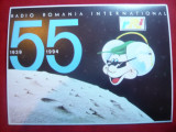 Ilustrata 55 Ani Radio- Romania International