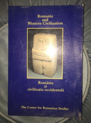 Romania and Western civilization / ed. K. Treptow foto