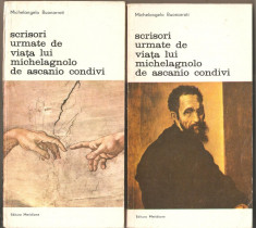 M.Buonarroti-Scrisori urmate de viata lui Michelagnolo de Ascanio Condivi*2 vol. foto