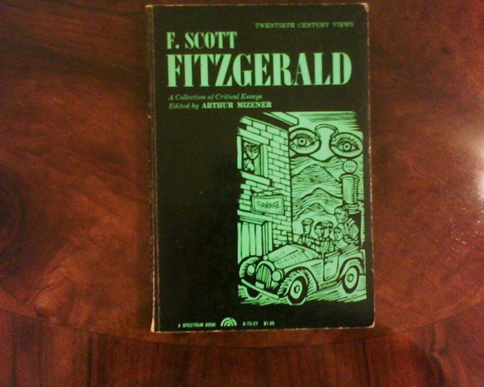 F. Scott Fitzgerald. A Collection of Critical Essays, ed. princeps