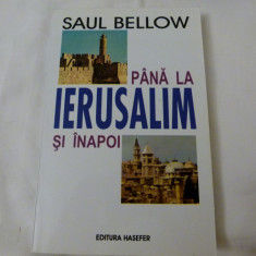Saul Below - Pina la Ierusalim si inapoi