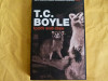 T.C.Boyle - Tooth and claw