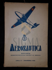 CARANFIL N. (Inginer), STOICESCU I. (General de Escadrila), AERONAUTICA (Revista AERONAUTICEI), Anul X, Noiembrie 1936, Bucuresti foto