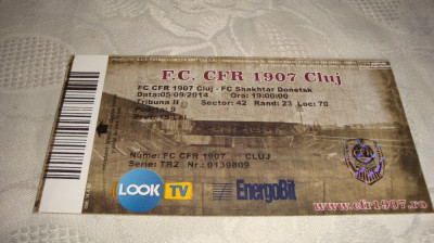 Bilet meci fotbal - CFR Cluj - Shakhtar Donetsk - amical - 5.09.2014 foto