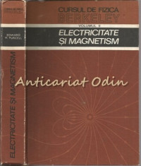 Cursul De Fizica Berkeley Electricitate Si Magnetism - Edward M. Purcell foto