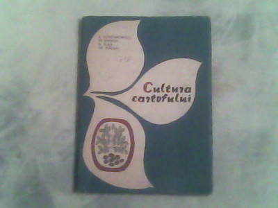 Cultura cartofului-Dr.Ing Ecaterina Constantinescu... foto