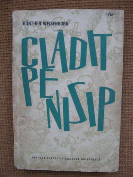 Gunther Weisenborn - Cladit pe nisip