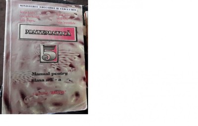 MATEMATICA CLASA A V A . BASARAB , RIZEA ,SMARANDACHE GHICIU foto