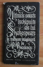 Ultimele sonete inchipuite ale lui Shakespeare... / V. Voiculescu prima editie foto