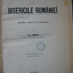 Inscriptii din Bisericile Romaniei - autor Iorga Nicolae, Bucuresti 1908, vol II