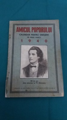 AMICUL POPORULUI * CALENDAR PENTRU ORĂȘENI PE ANUL VISECT 1940 * 47B foto