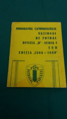 PROGRAMUL CAMPIONATULUI DE FOTBAL DIVIZIA B SERIA I 1988-1989* PETROLUL PLOIE?TI foto