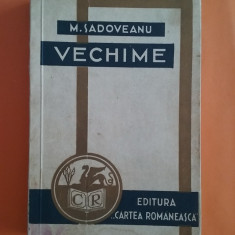 Vechime - M. Sadoveanu Editia I 1940 / R6P2S