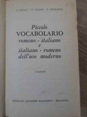 Piccolo Vocabolario Romeno-italiano E Italiano-romeno Dell&amp;#039;us - A. Balaci, N. Facon, G. Petronion ,396448 foto