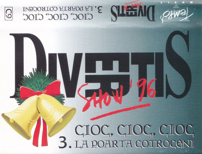 Caseta audio: Divertis - 3. Cioc, Cioc, Cioc la Poarta Cotroceni (1995 - 1997)