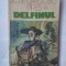 (C337) JOSE CARDOSO PIRES - DELFINUL