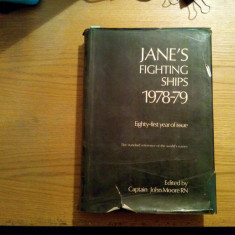 JEANE`S FIGHTING SHIPS 1978/79 - Edited: John E. Moore - London, 1978, 813 p.