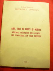 Col.Ghe.C.Savulescu - Anul 1848 in Arges si Muscel - Rascoala clacasilor -Contes foto