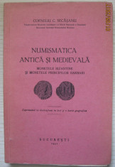 Numismatica Antica si Medievala-autor Secasanu Corneliu, Bucuresti 1941 foto