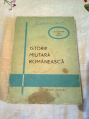 ISTORIE MILITARA ROMANEASCA - CULEGERE DE LECTII ~ GHE. ROMANESCU foto