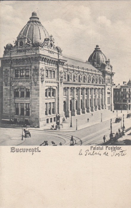 BUCURESTI PALATUL POSTELOR