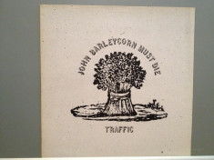 TRAFFIC - JOHN BARLEYCORN MUST DIE (1970/ISLAND/RFG) - Vinil/Vinyl/IMPECABIL(M-) foto