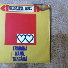 elisabeta pavel tragana nana tragana disc vinyl lp muzica populara EPE 02093 VG+