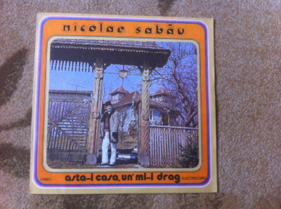 nicolae sabau asta-i casa un mi-i drag disc vinyl lp muzica populara folclor VG+ foto