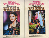 PASTREAZA VISUL - Barbara Taylor Bradford (2 volume)