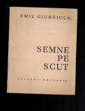 Emil Giurgiuca - Semne pe scut, poezii, raritate