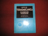 Lectii de termomecanica fluidelor vascoase - D.G. Ionescu