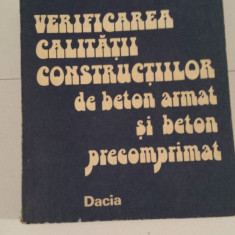 IGOR TERTEA--VERIFICAREA CALITATII CONSTRUCTIILOR DE BETON ARMAT