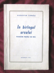 IN BIRLOGUL (BARLOGUL) URSULUI. Povestiri pentru cei mici- Augustin Cernau, 1974 foto