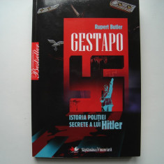 Gestapo. Istoria politiei secrete a lui Hitler - Rupert Butler