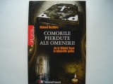 Comorile pierdute ale omenirii - Richard Bessiere