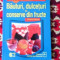 Carte: Bauturi dulceturi si conserve din fructe ,Editura Cartea de Buzunar