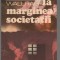 (C7547) LA MARGINEA SOCIETATII DE GUNTER WALLRAFF