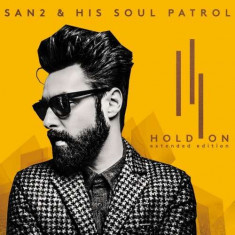 San2 &amp;amp;amp; His Soul Patrol - Hold On ( 1 CD ) foto